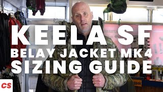 Keela SF Belay Jacket MK4 Sizing Guide  Camouflage Store [upl. by Tahmosh]