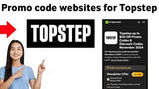 How to promo code websites for Topstep 2025 [upl. by Yamauchi]