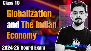 Globalisation and the Indian Economy 🔥 Class 10 Economics board exam 202425 class10 economics [upl. by Kester222]