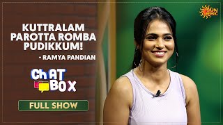 Ramya Pandians wow moments  Chat Box  Full Show  Sun Music [upl. by Brenza]