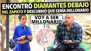 Encontró diamantes debajo del zapato y descubrió que sería millonario [upl. by Heimer]