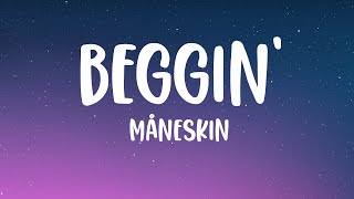 Måneskin  Beggin Lyrics [upl. by Hephzipah205]