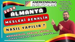 Almanya Mesleki Denklik Nasıl Alınır  Hangi Meslek Nereye Başvurmalı  Hangi Evraklar Gerekli [upl. by Airlie]