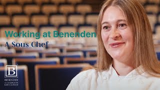 Working at Benenden A Benenden Sous Chef [upl. by Coombs]