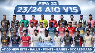 2324 AIO Kits V15 Mod For FIFA 22 1100 Kits New Balls New Fonts TU17 [upl. by Tench]