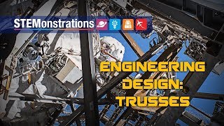 STEMonstrations Engineering Design  Trusses [upl. by Assener]