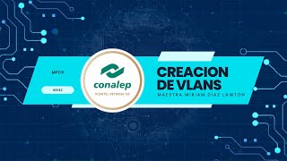 Creación de Vlans MPCR [upl. by Inahpets]