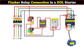 Flasher Relay Connection in a DOL Starter LearningEngineering [upl. by Arvind]