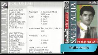 Safet Alija  Majko zemljo  Audio 1996 HD [upl. by Gwennie495]