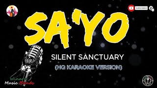 SAYO  SILENT SANCTUARY HQ KARAOKE [upl. by Evanthe]