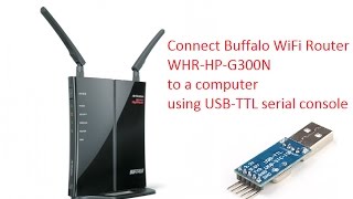 Connect Buffalo WHRHPG300N using USBTTL serial console [upl. by Kobylak]