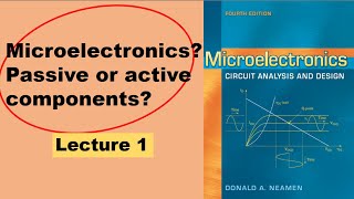 Intro to Microelectronics Circuit Analysis amp Design Lecture 1 Arabic [upl. by Ilehs406]