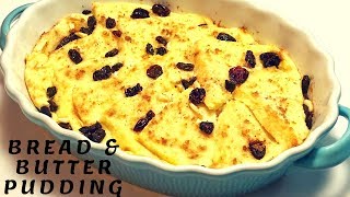 Bread and Butter Pudding Recipe [upl. by Silvia]