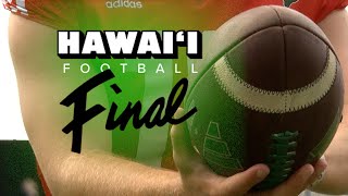 Hawaii Football Final — 2024 preview [upl. by Lipman]