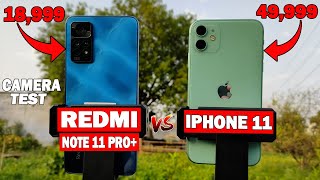 Redmi Note 11 Pro Plus Vs iPhone 11 Camera Test📸🔥  108MP Vs 12MP  iPhone 11 Vs Redmi Note 11 Pro [upl. by Sauncho]