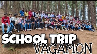 കൂട്ടുകാരോടൊത്ത് വാഗമൺ പോയപ്പോൾ school trip  VagamonBrotecz [upl. by Ahsiral664]