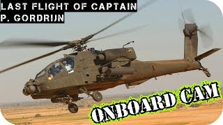 Last Flight With The Apache Helicopter  Captain P Gordijn HD [upl. by Lilaj]