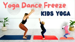 Yoga Dance Freeze game  Wonder Kids Yoga Ages 311 [upl. by Nyladgam]