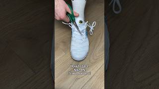 How to Lace your Nike TN’s 🤩😮‍💨 nike sneakers tutorial shoelaces [upl. by Odlo470]