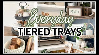 EVERYDAY TIERED TRAY DECOR  FARMHOUSE DECORATE WITH ME 2022 [upl. by Ovida]