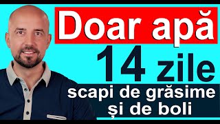 Post cu Apă 14 Zile Secretul Redobândirii Sănătății [upl. by Macdermot]