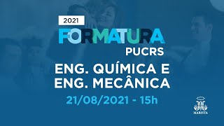 Formaturas 20211 Engenharia Química e Engenharia Mecânica [upl. by Naziaf887]