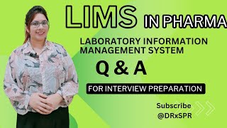 LIMS in pharma  LIMS in pharmaceutical industryLIMS interview questions and answers [upl. by Hauhsoj]