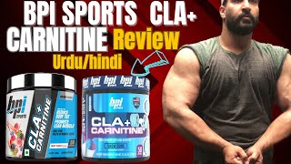 BPI CLA Carnitine Review UrduHindi  Zeerak Akbar [upl. by Naerda180]