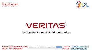 Veritas Netbackup Online TrainingIntroducing Veritas NetBackup Administration 80  Exolearn [upl. by Ahtnama362]