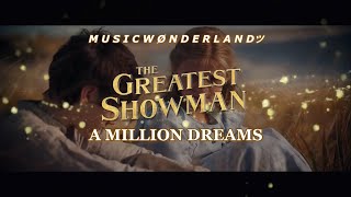 The Greatest Showman  A Million Dreams 「sub españolinglés」 [upl. by Amarette]