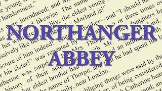 Northanger Abbey by Jane Austen Full Audiobook Unabridged Readable Text  Story Classics [upl. by Zeuqram]