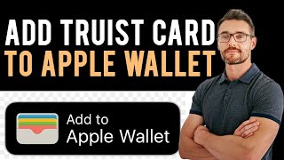 ✅ How to Add Truist Card to Apple Wallet Full Guide [upl. by Attiuqehs]