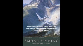 Smokejumper Artist Medical Adventurer Davis Perkins shares his story with us [upl. by Ymij805]