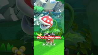 CALIFICANDO la PLANTA PIRAÑA de SuperSmashBros Xamael [upl. by Wesa]