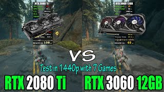 RTX 2080 Ti vs RTX 3060 12GB  Test in 7 Games in 2023 [upl. by Edwin]