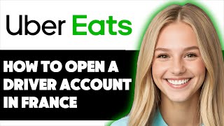 HOW TO OPEN UBER EATS DRIVER ACCOUNT IN FRANCE 2024 FULL GUIDE [upl. by Onitnatsnoc]