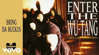 WuTang Clan  Bring Da Ruckus Official Audio ft RZA Ghostface Killah Raekwon Inspectah Deck [upl. by Weidner]