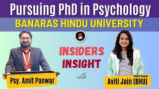 Pursuing PhD in Psychology from Banaras Hindu University BHU  Insiders Insights [upl. by Nyleahcim]