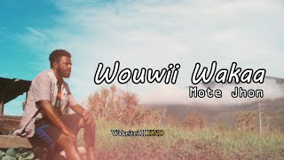 Lagu Papua  Wouwii Wakaa  Mote Jhon  Official Video Music  2022 KND W2 [upl. by Aiden955]