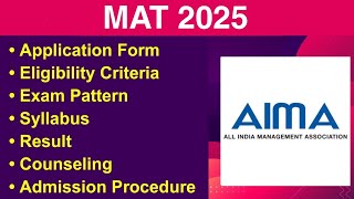 MAT 2025  Eligibility Criteria Exam Date Application form Syllabus Exam Pattern Counseling [upl. by Arita552]