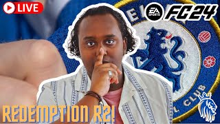 CHELSEA ROAD TO GLORY EA FC 24 STREAM  REDEMPTION TOUR EP2 [upl. by Murry]