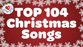 Top 104 Christmas Songs and Carols with Lyrics 🌟🎄 Best Christmas Song Playlist 5 Hours [upl. by Schlenger696]