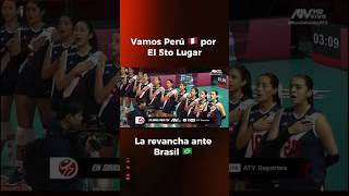 Vamos 💪🏐 Perú 🇵🇪 por el 5to lugar ante Brasil Mundial Voley Sub 17 fuerzaperúpe [upl. by Aiva]