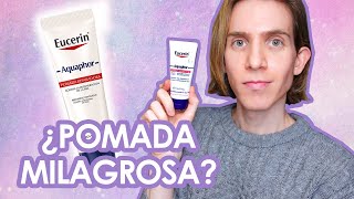 AQUAPHOR  LA POMADA de EUCERIN que TODOS DEBERÍAMOS TENER  Reseña y usos [upl. by Honeyman862]