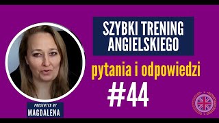 Szybki Trening Angielskiego  Pytania I Odpowiedzi  meeting 44 [upl. by Acirederf]