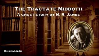 The Tractate Middoth  A Ghost Story by M R James  A Bitesized Audio Production [upl. by Okubo]