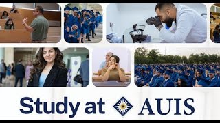 Why AUIS Learn about our educational model and its strengths curriculum courses [upl. by Grassi55]