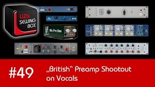 quotBritishquot Preamp Shootout on Vocals Neve Chandler Black Lion  49 LIZIs SEWING BOX [upl. by Anisamoht861]