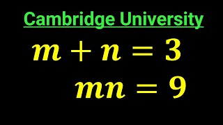 A very tricky Cambridge University Admission Algebra Exam  Entrance Aptitude Test  Find m amp n [upl. by Notniuqal]