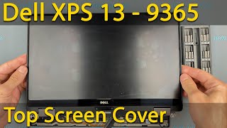 Dell XPS 13 9365 Screen assembly replacement  Stepbystep DIY Tutorial [upl. by Llerreg]